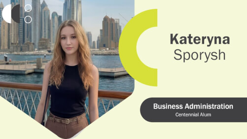 How Centennial College’s Business Administration Program Helped Launch Kateryna Sporysh’s Global Career at CyberFortis